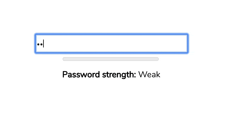 a password strength meter in react showing the password strength as a label